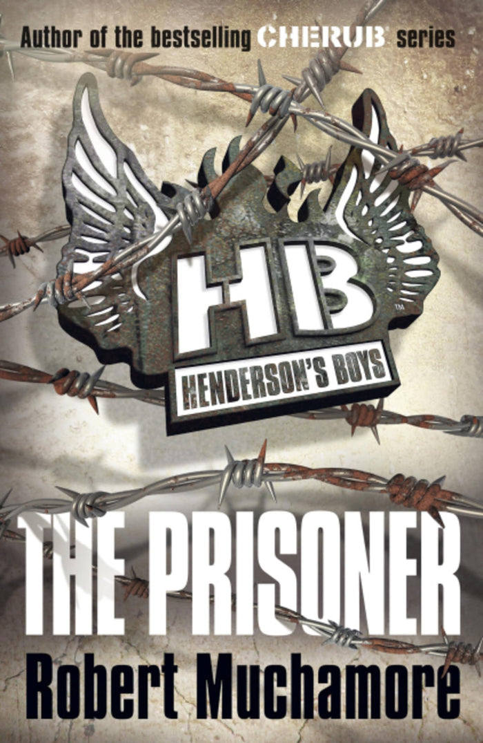 Henderson's Boys: The Prisoner: Book 5 by Robert Muchamore - Paperback cover