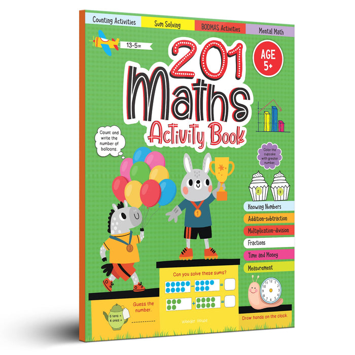 201 Maths Activity Book - Fun Activities and Math Exercises For Children: Knowing Numbers, Addition-Subtraction, Fractions, BODMAS by Wonder House Books - Paperback cover