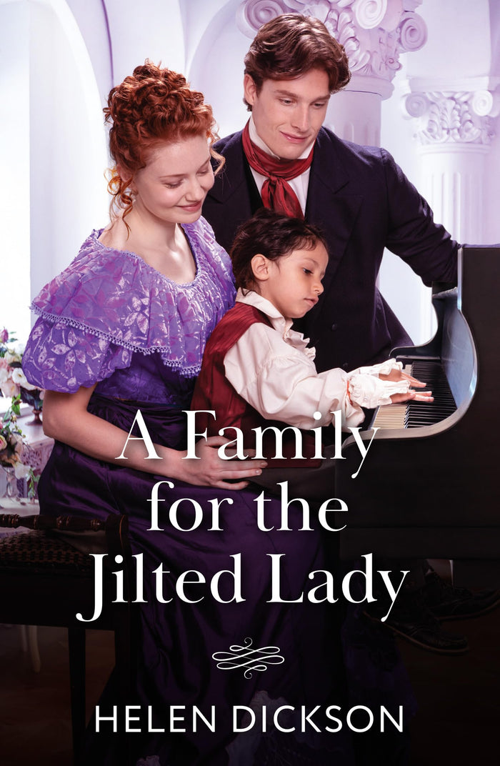 A Family For The Jilted Lady by Helen Dickson - Paperback cover