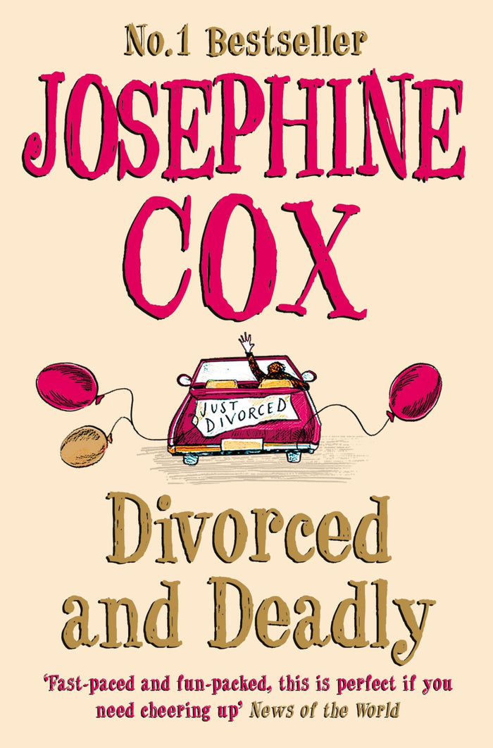 Divorced and Deadly by Josephine Cox - Paperback cover