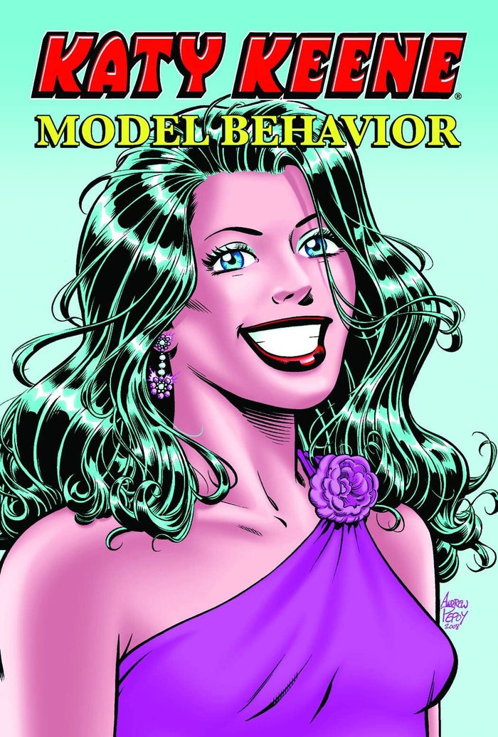 Katy Keene: Model Behavior Volume One by Andrew Pepoy - Paperback cover