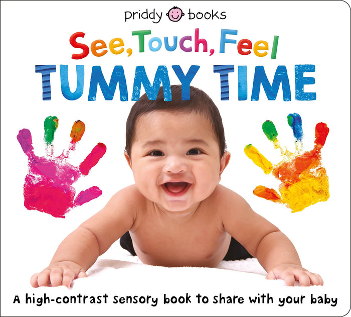 See, Touch, Feel: Tummy Time by Roger Priddy - Board Book cover