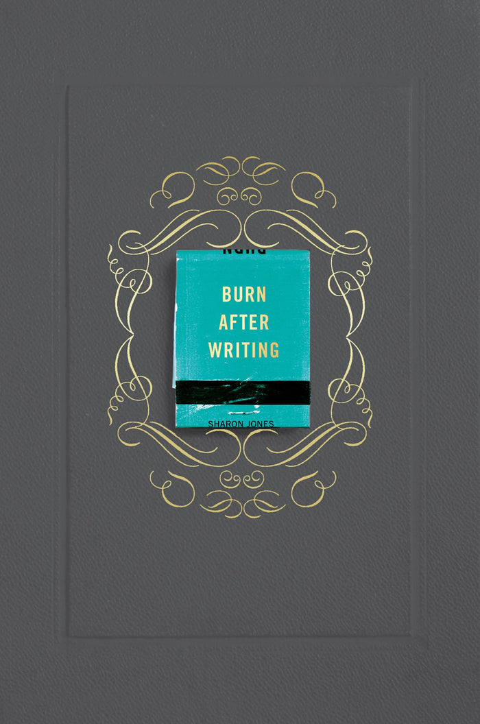 Burn After Writing (Gray) by Sharon Jones - Paperback cover