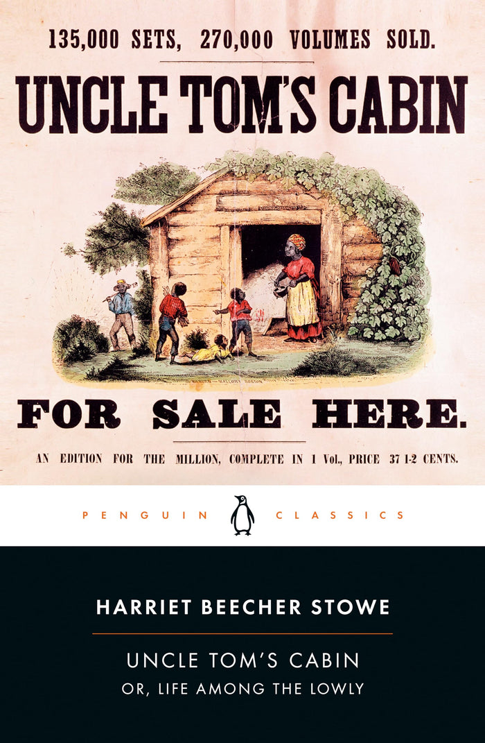 Uncle Tom's Cabin or, Life Among the Lowly (Penguin Classics) by Harriet Beecher Stowe - Paperback cover