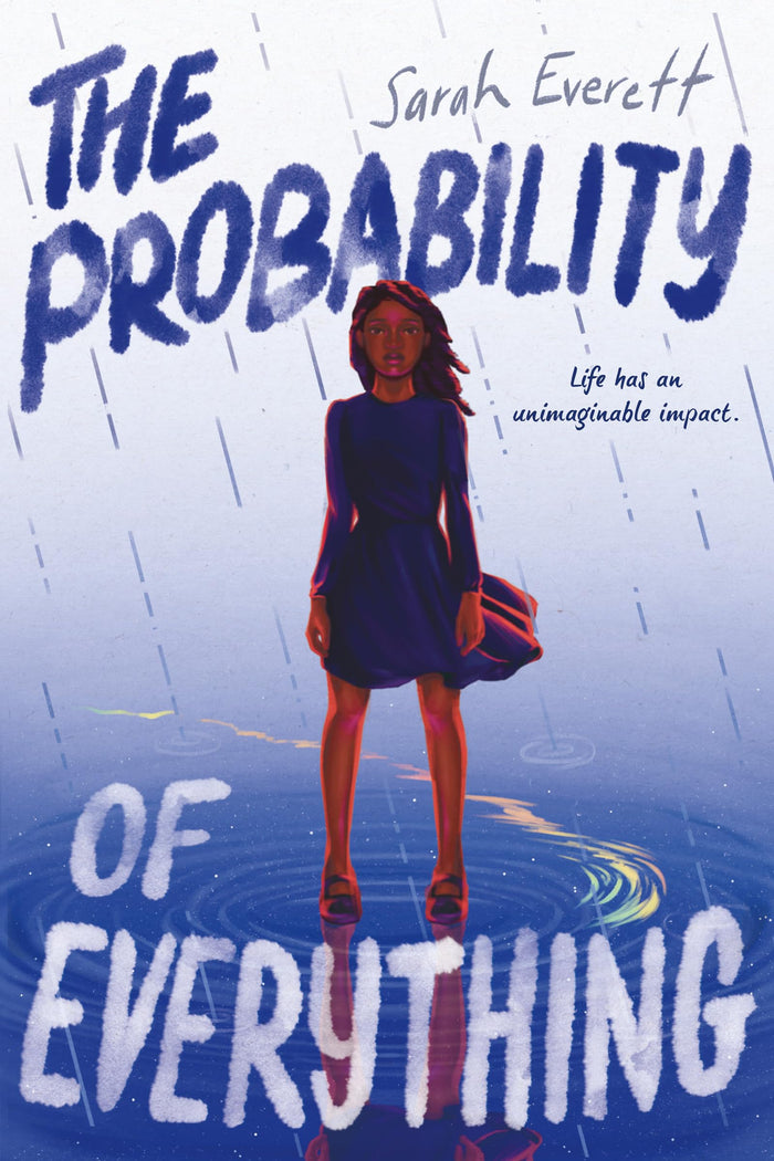 The Probability of Everything: A Governor General's Award-Winning Story about Family, Love, and Saying Goodbye for Children (Ages 8-12) by Sarah Everett - Paperback cover