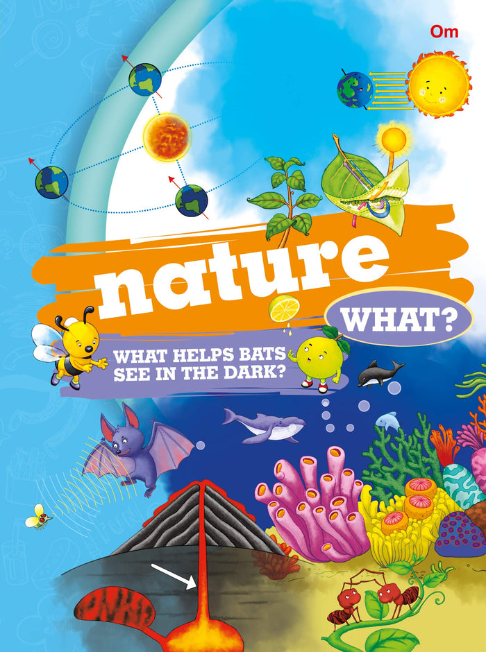 Encyclopedia: Nature What? by OM Books Editorial Team - Paperback cover