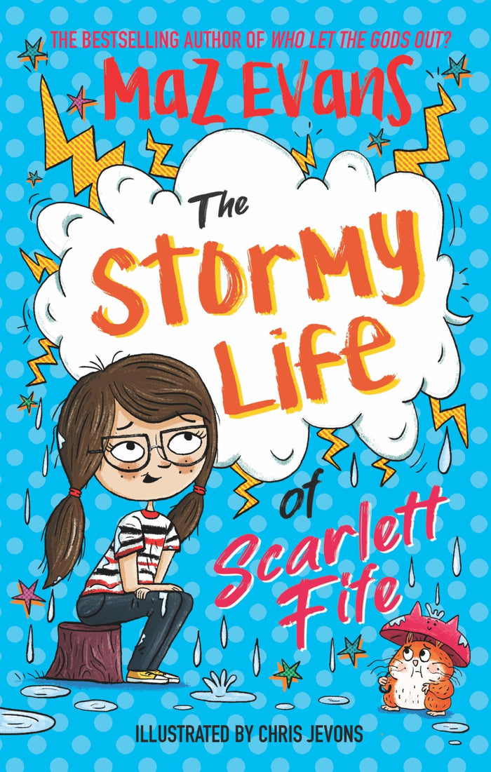 The Stormy Life of Scarlett Fife: Book 3 by Maz Evans - Paperback cover
