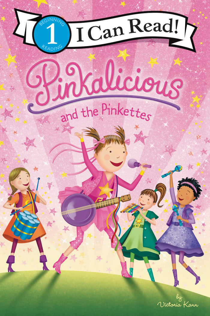 Pinkalicious and the Pinkettes: A Fun Level One I Can Read About Band and Creativity for Kids (Ages 4-8) (I Can Read Level 1) by Victoria Kann - Paperback cover