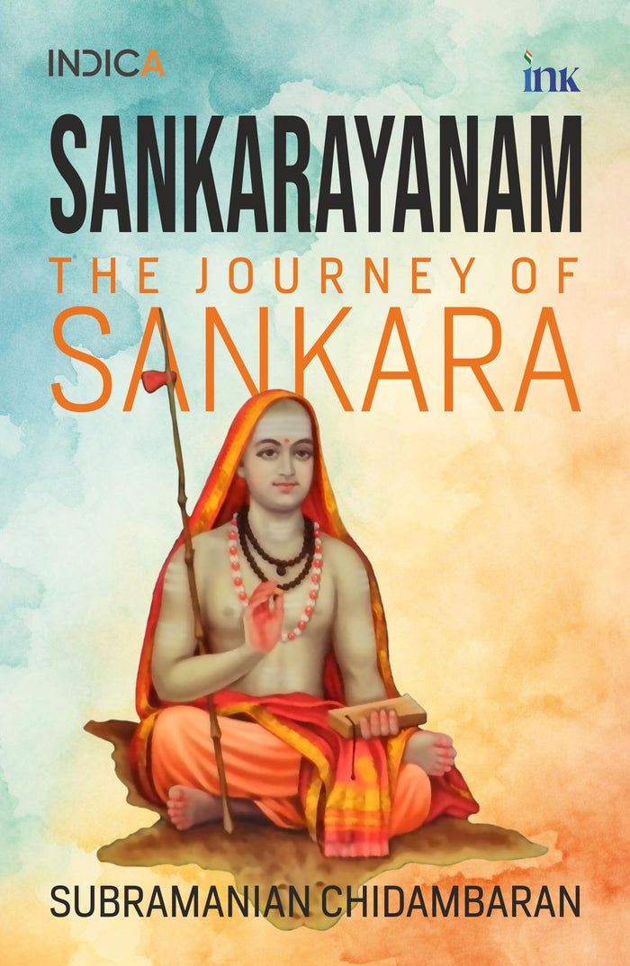 Sankarayanam: The Journey of Sankara by Subramanian Chidambaran - Paperback cover