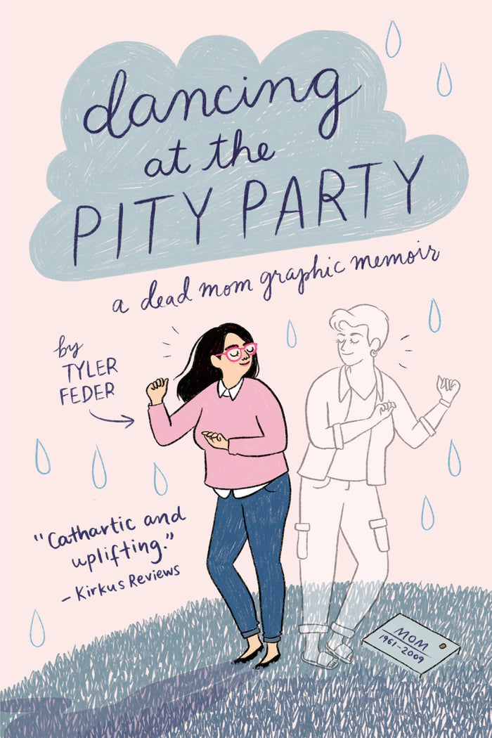 Dancing at the Pity Party by Tyler Feder - Paperback cover
