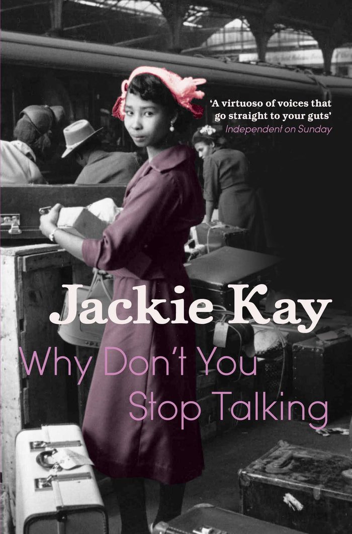 Why Don't You Stop Talking by Jackie Kay - Paperback cover