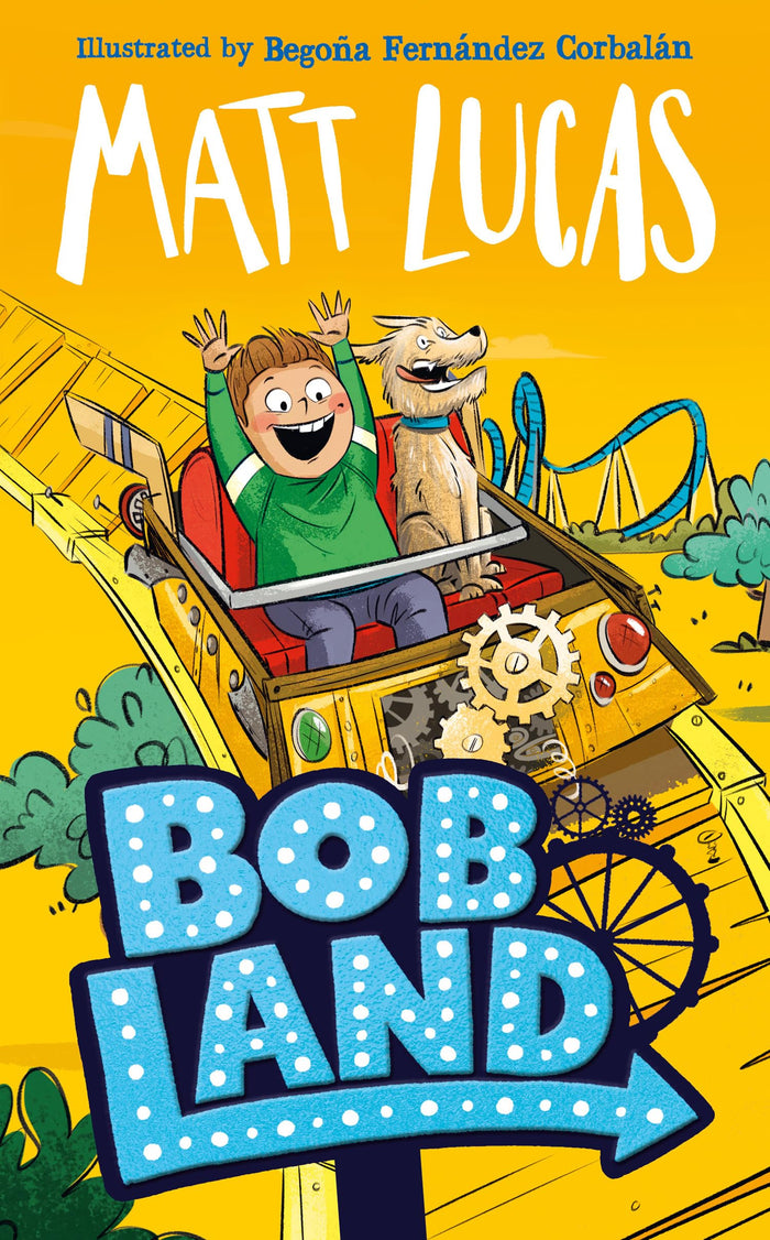BobLand by Matt Lucas - Hardcover cover