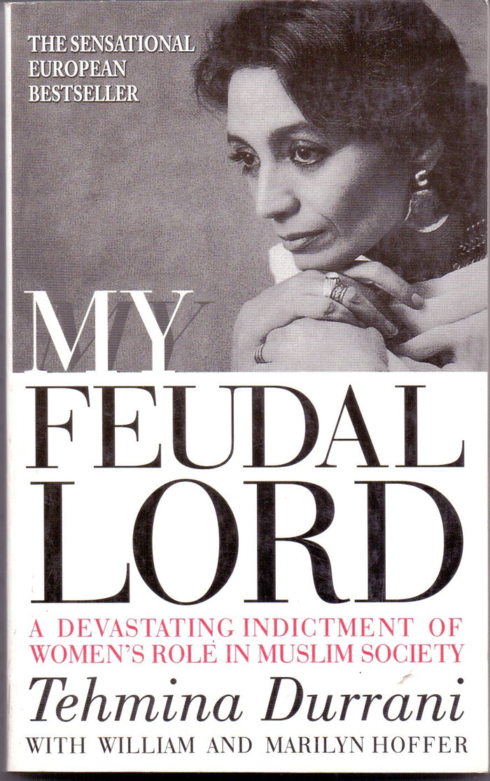 My Feudal Lord by Tehmina Durrani - Paperback cover
