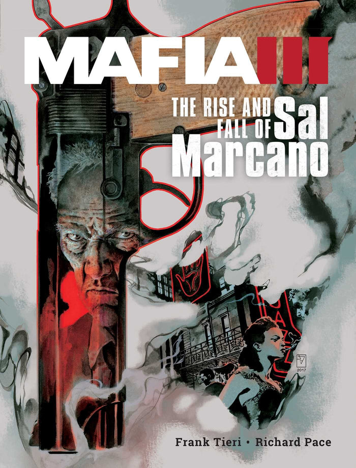 Mafia III: The Rise And Fall Of Sal Marcano by Frank Tieri - Hardcover cover