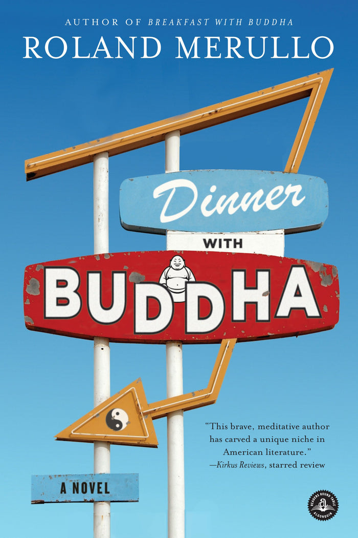 Dinner with Buddha: A Novel by Roland Merullo - Paperback cover