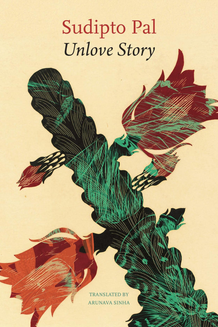 Unlove Story (The Pride List) by Sudipto Pal - Hardcover cover