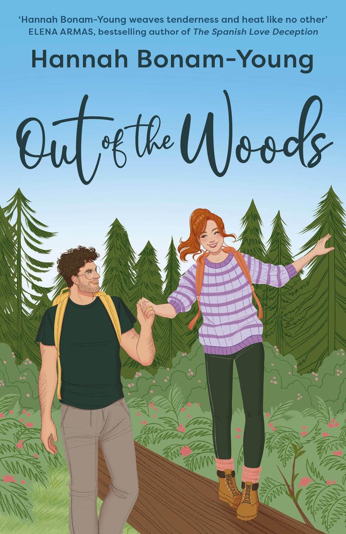 Out of the Woods: A tender, second-chance romance about high school sweethearts, one make-or-break week in the woods, and remembering how to love each other again by Hannah Bonam-Young - Paperback cover
