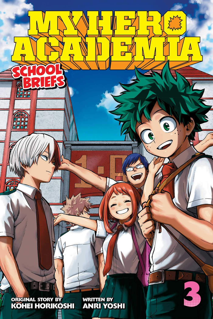 My Hero Academia: School Briefs, Vol. 3 by Kohei Horikoshi - Paperback cover
