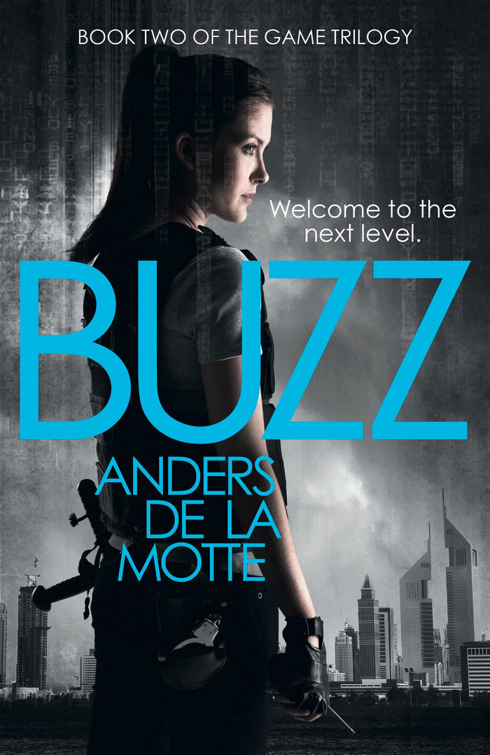 Buzz (The Game Trilogy, Book 2) by Anders de la Motte - Paperback cover