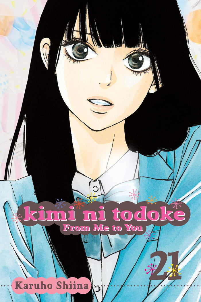 Kimi ni Todoke: From Me to You, Vol. 21 by Karuho Shiina - Paperback cover