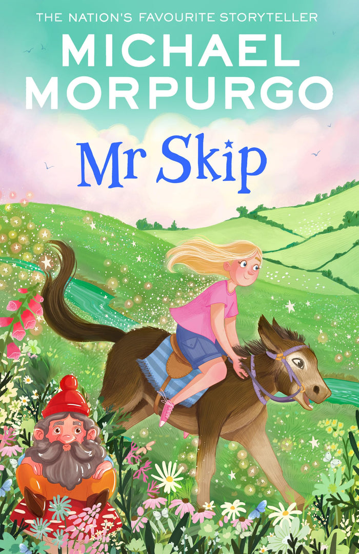 Mr Skip: A Magical Children’s Story Where Anything Is Possible by Michael Morpurgo - Paperback cover