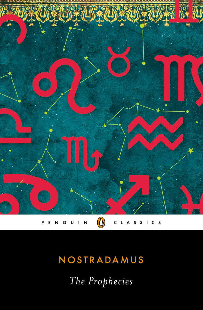 The Prophecies: A Dual-Language Edition with Parallel Text (Penguin Classics) by Nostradamus - Paperback cover