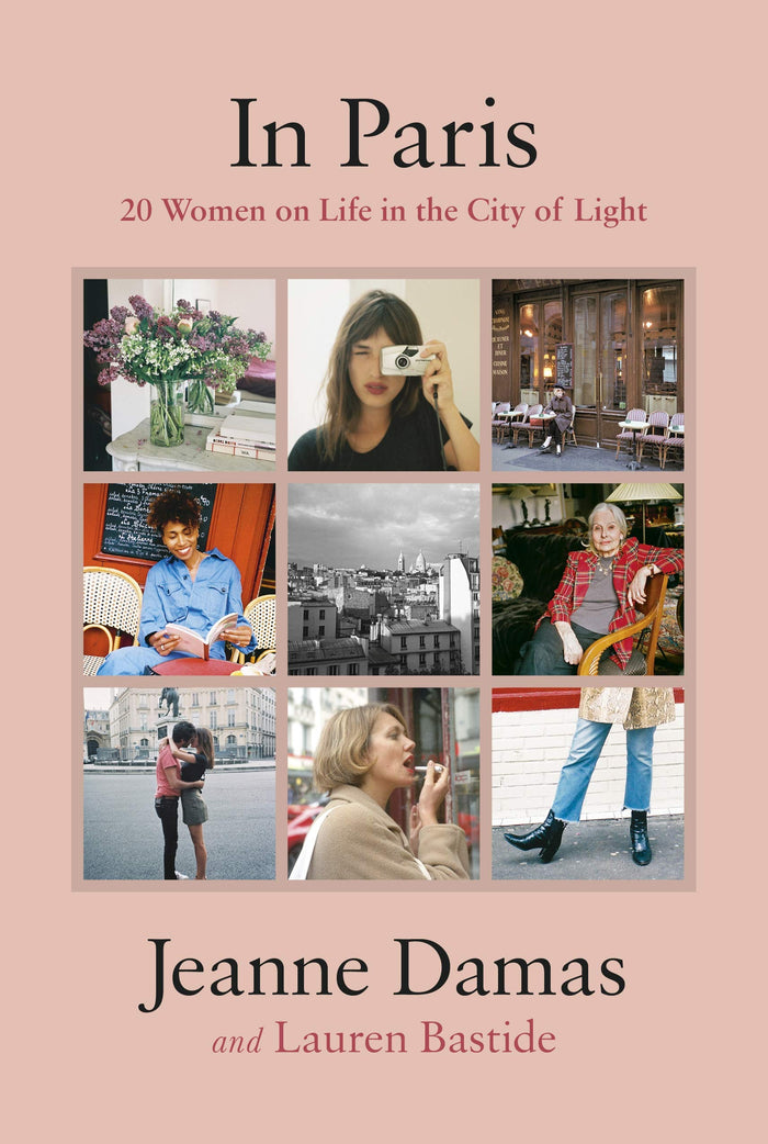 Jeanne Damas in Paris: 20 Women on Life in the City of Light /Anglais (Viking) by Damas Jeanne/bastide - Paperback cover