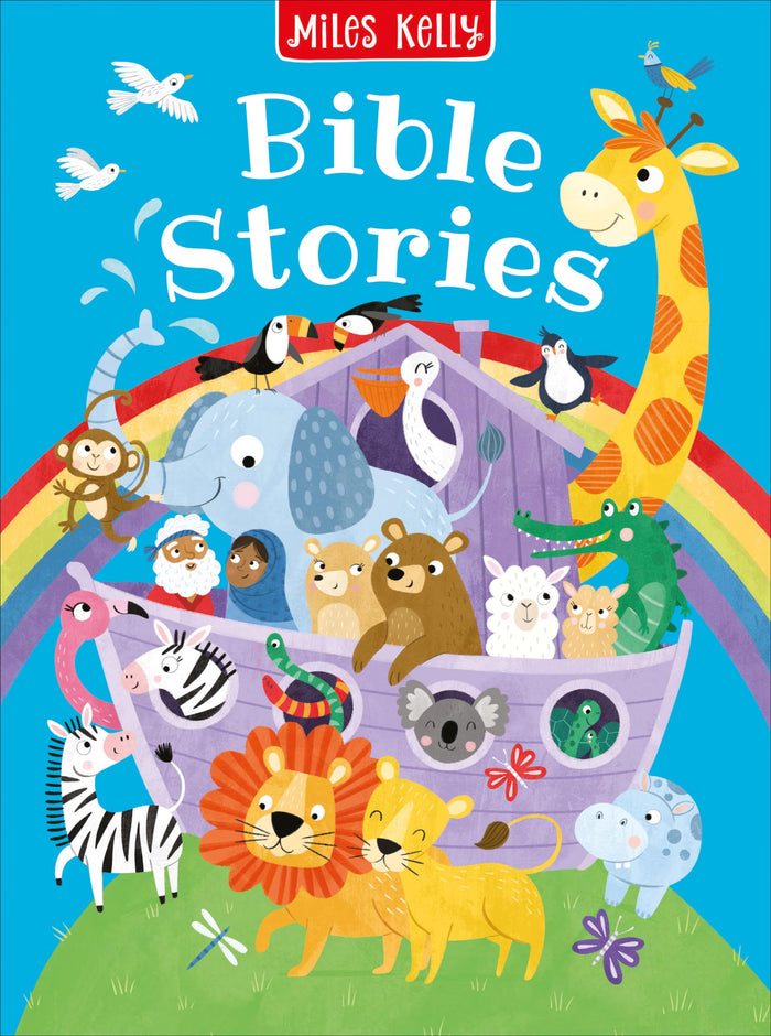 Bible Stories: A book of Biblical tales for children ages 3+ by Miles Kelly - Hardcover cover