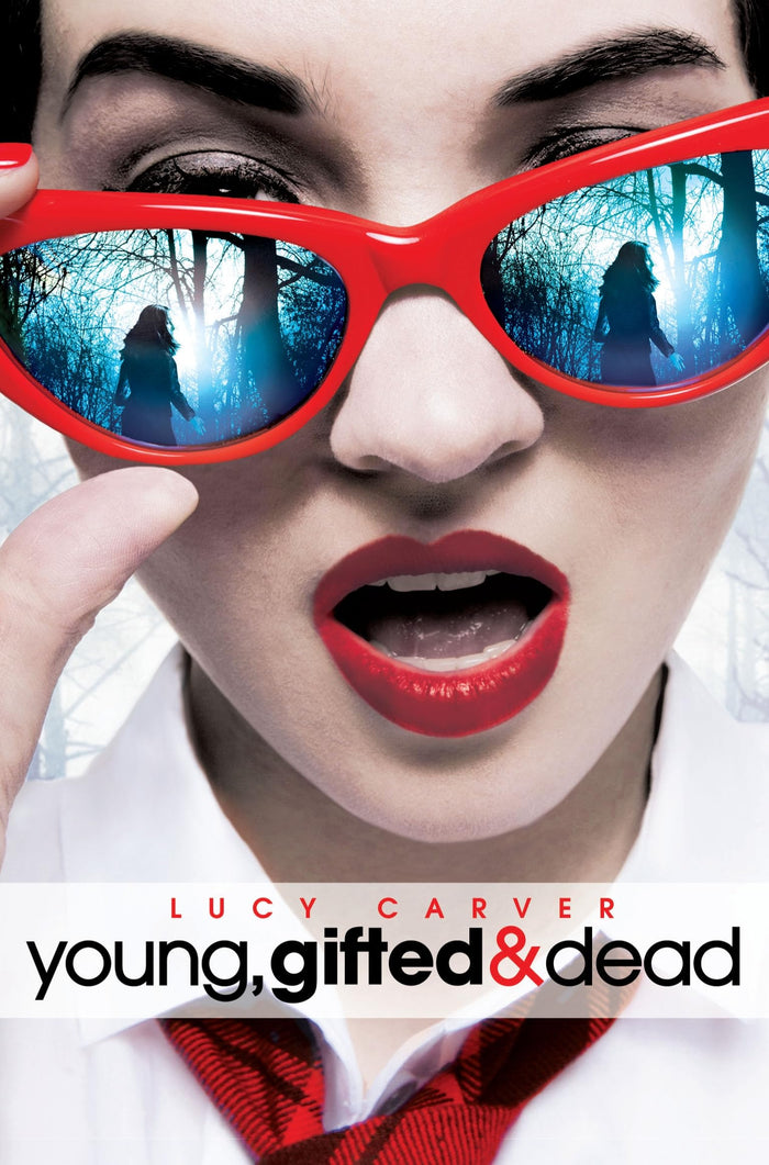 Young, Gifted and Dead by Lucy Carver - Paperback cover