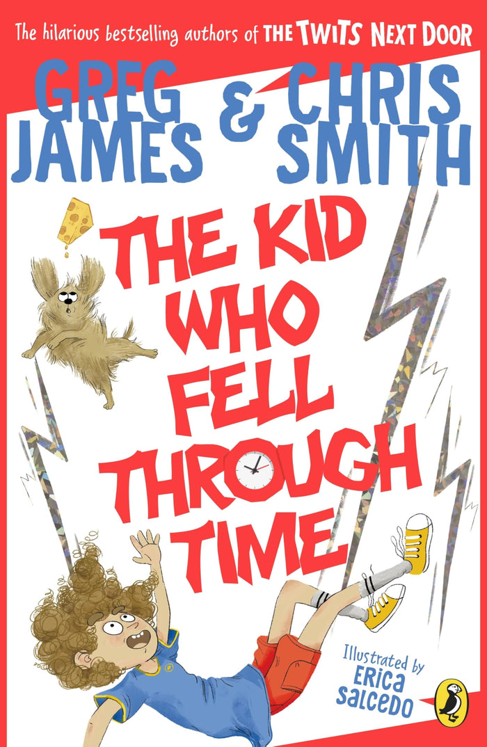 The Kid Who Fell Through Time by Chris Smith - Paperback cover