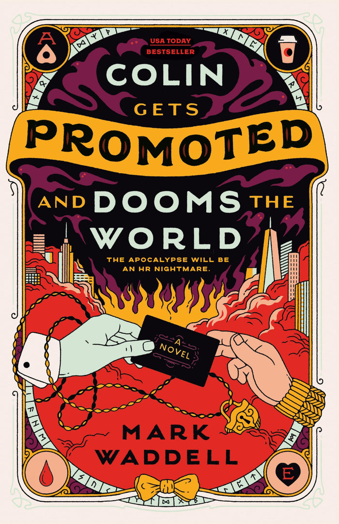 Colin Gets Promoted and Dooms the World by Mark Waddell - Paperback cover