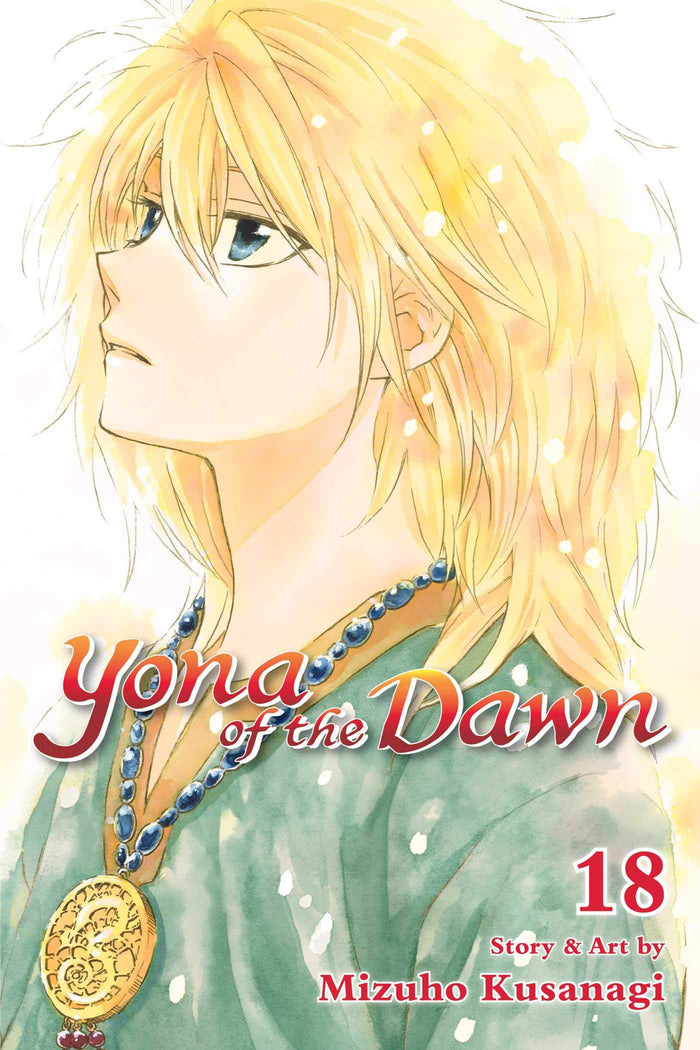 Yona of the Dawn, Vol. 18 by Mizuho Kusanagi - Paperback cover
