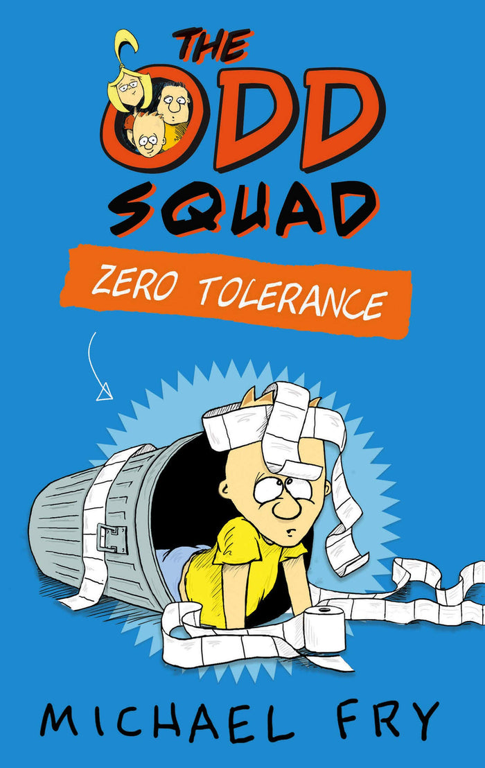 The Odd Squad: Zero Tolerance by Michael Fry - Paperback cover