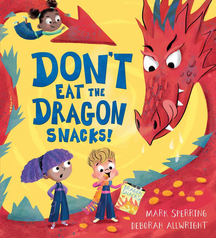 Hodder Childrens Books Dont Eat the Dragon Snacks!. by Mark Sperring - Paperback cover