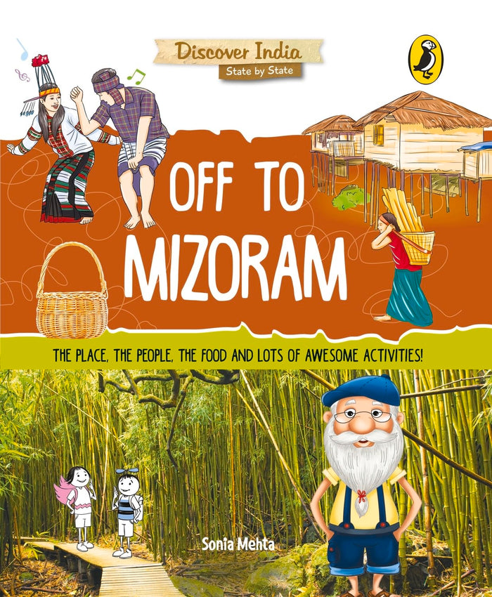 Off to Mizoram (Discover India) by Sonia Mehta - Paperback cover