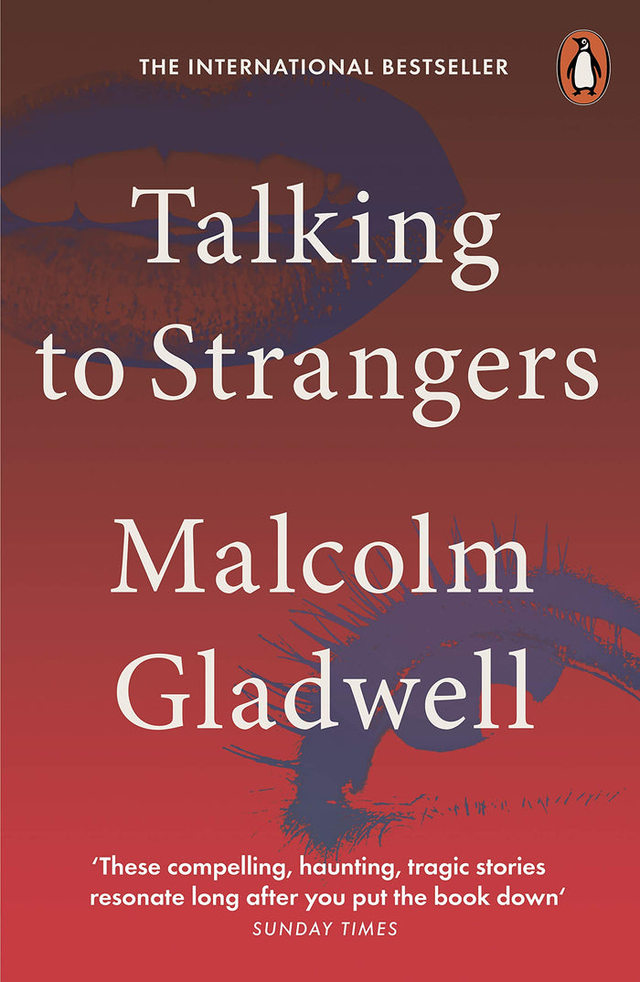 Talking to Strangers by Gladwell Malcolm - Paperback cover