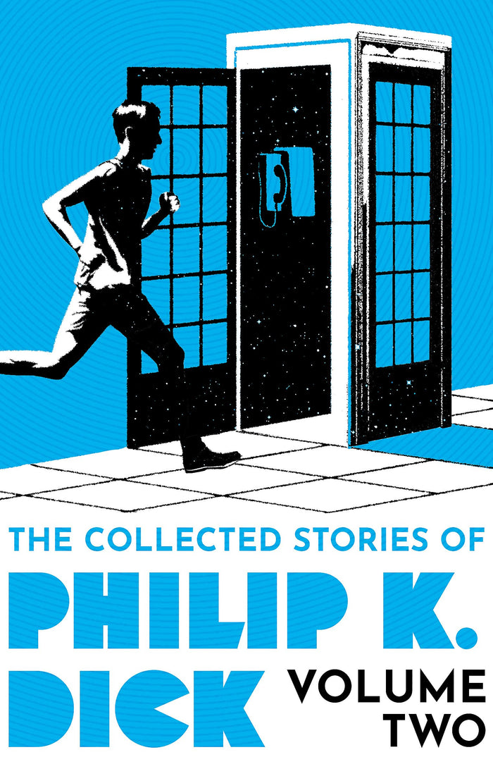 The Collected Stories of Philip K. Dick Volume 2 by Philip K. Dick - Paperback cover