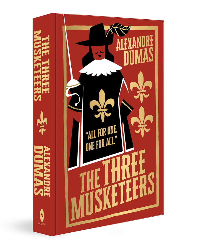 Three Musketeers by Alexandre Dumas (Deluxe Edition) - Classic Adventure Novel / Explore Timeless Tale of Loyalty, Friendship, And Bravery/ Thrilling Action (Fp Classics) by Alexandre Dumas - Hardcover cover