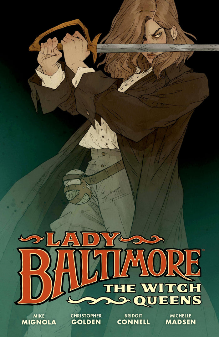 Lady Baltimore: The Witch Queens by Christopher Golden - Hardcover cover