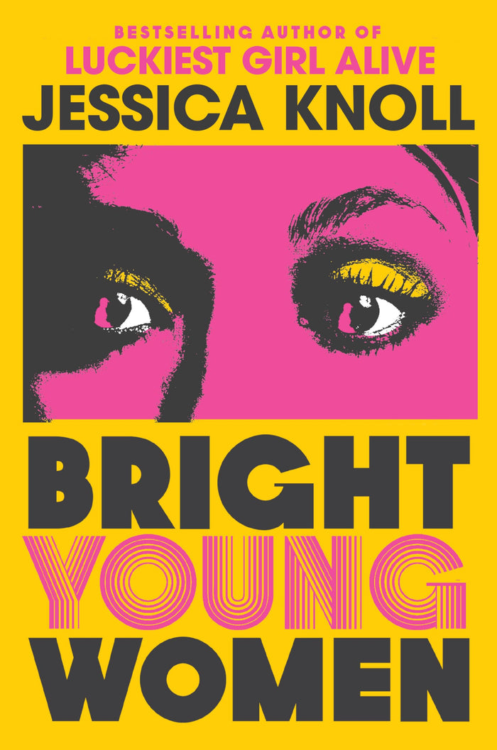 Bright Young Women by Jessica Knoll - Paperback cover