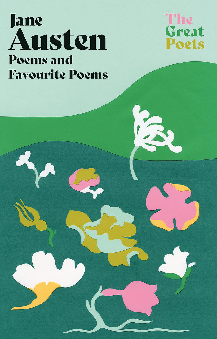 Jane Austen: Poems both inspiring and witty from the author of 'Pride and Prejudice' and 'Emma' by Jane Austen - Paperback cover
