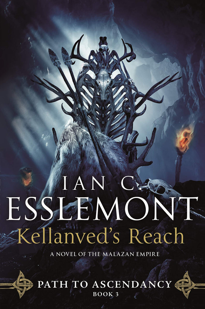 Kellanved's Reach: Path to Ascendancy, Book 3 (A Novel of the Malazan Empire) by Ian C. Esslemont - Paperback cover