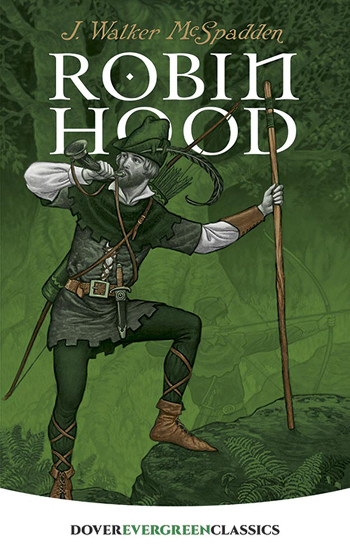 Robin Hood (Dover Children's Evergreen Classics) by J. Walker McSpadden - Paperback cover