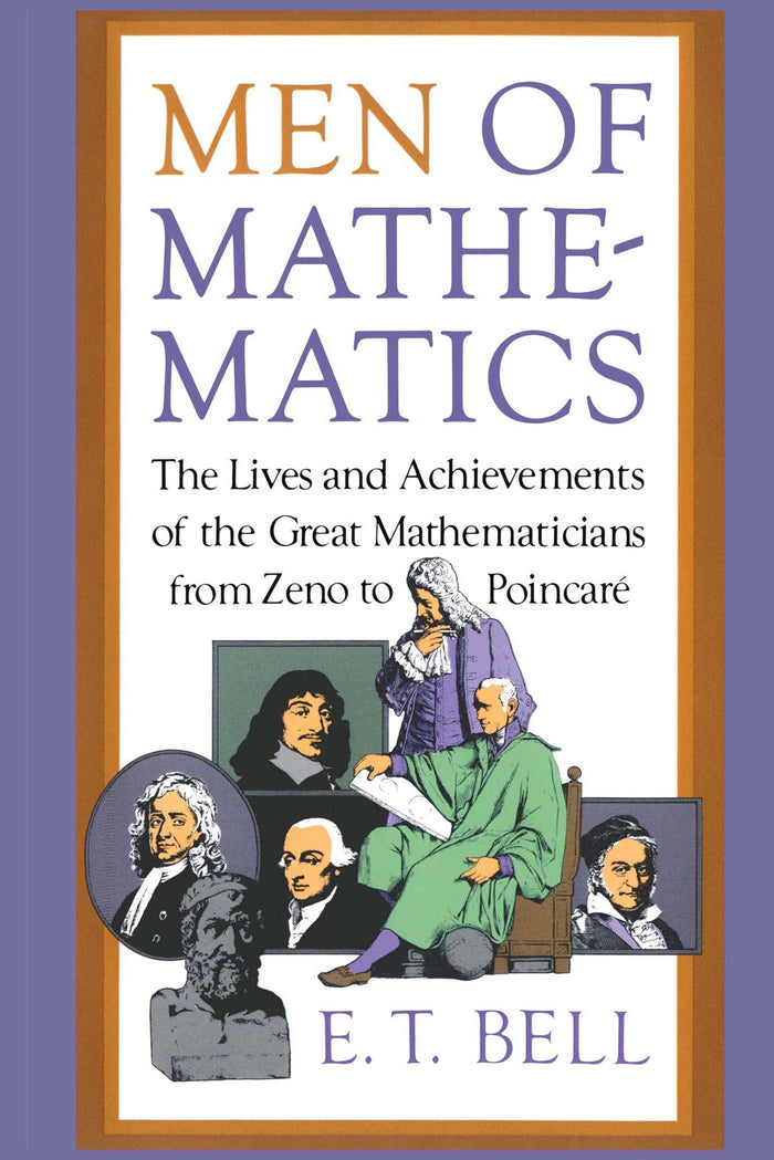 Men of Mathematics (Touchstone Book) by E.T. Bell - Paperback cover