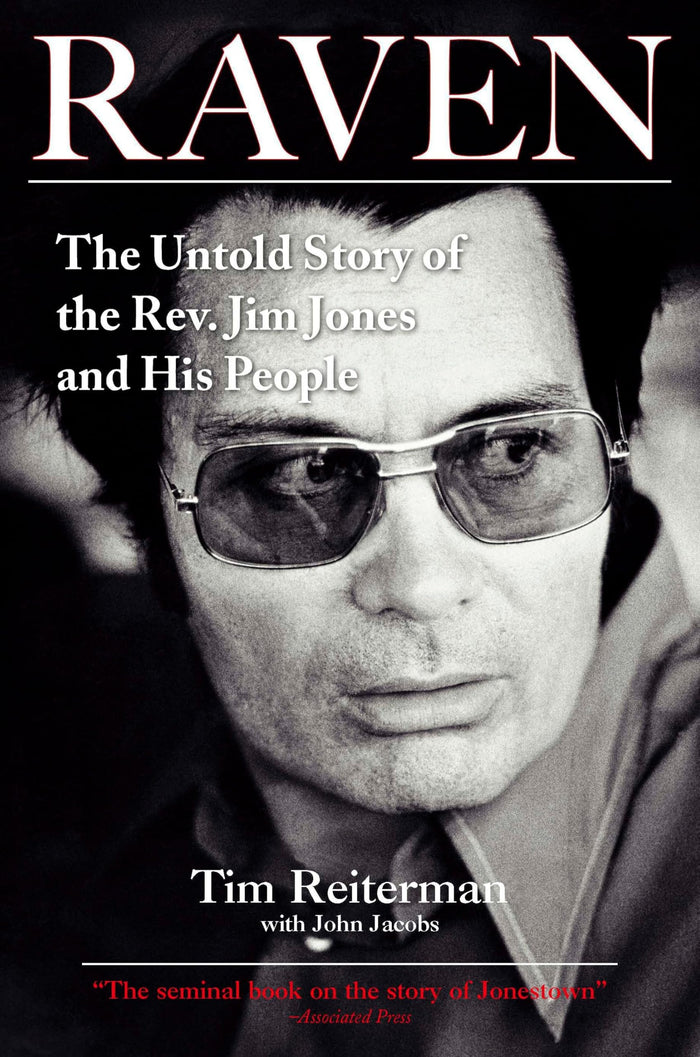 Raven: The Untold Story of the Rev. Jim Jones and His People by Tim Reiterman - Paperback cover