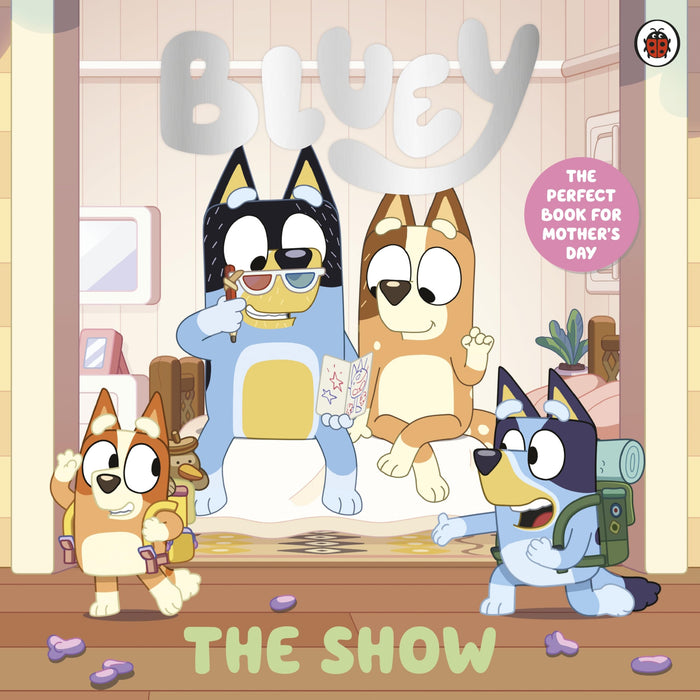 Bluey: The Show by Bluey - Paperback cover