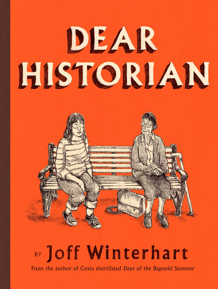 Dear Historian by Joff Winterhart - Hardcover cover