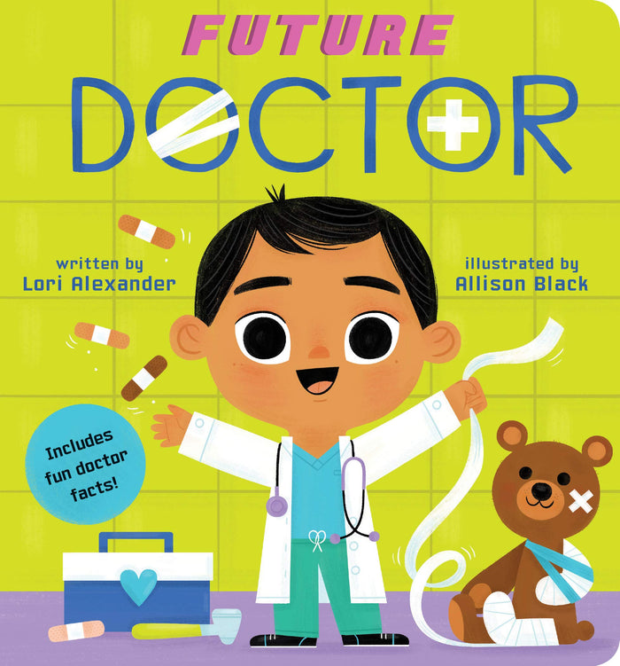 Future Doctor (Future Baby) by Lori Alexander - Board Book cover
