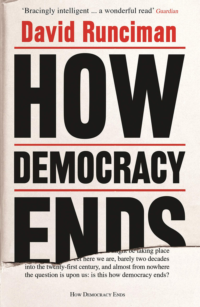 How Democracy Ends by David Runciman - Paperback cover
