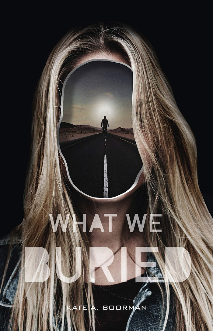 What We Buried by Kate A. Boorman - Hardcover cover